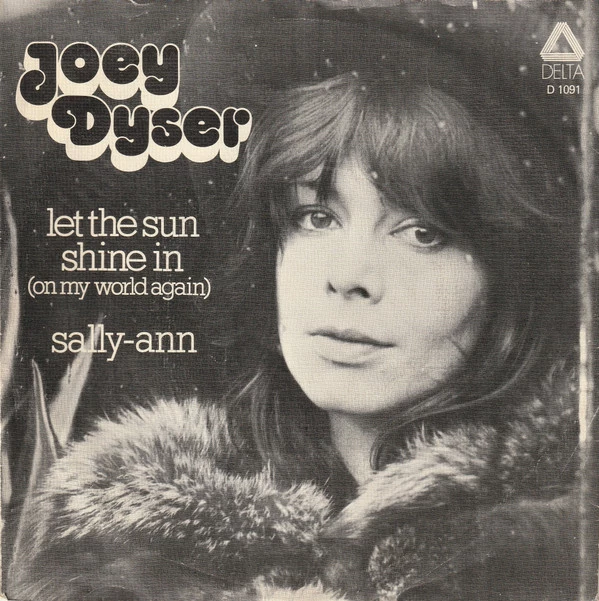 Let The Sun Shine In (On My World Again) / Sally-Ann / Sally-Ann