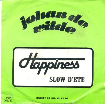 Happiness / Slow D'été 