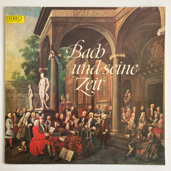 Bach Und Seine Zeit