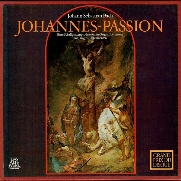 Johannes - Passion (Erste Schallplattenproduktion In Originalbesetzung Mit Originalinstrumenten)