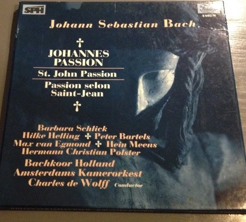 Johannes Passion = St. John Passion = Passion Selon Saint-Jean