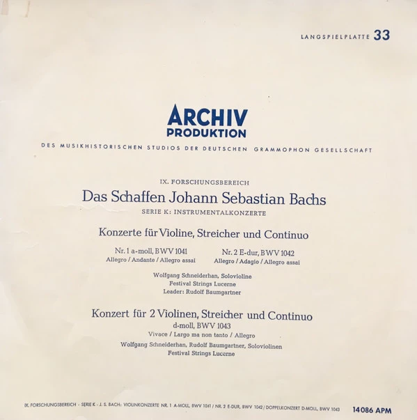 Konzerte Für Violine, Streicher Und Continuo Nr. 1 A-moll, BWV 1041 & Nr. 2 E-dur, BWV 1042 / Konzert Für 2 Violinen, Steicher Und Continuo D-moll, BWV 1043