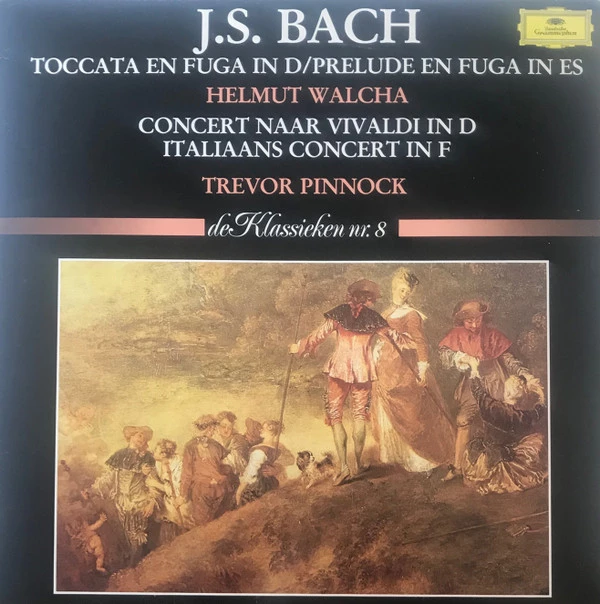 Item Toccata En Fuga In D; Prelude En Fuga In Es; Concert Naar Vivaldi In D; Italiaans Concert In F; De Klassieken Nr. 8 product image