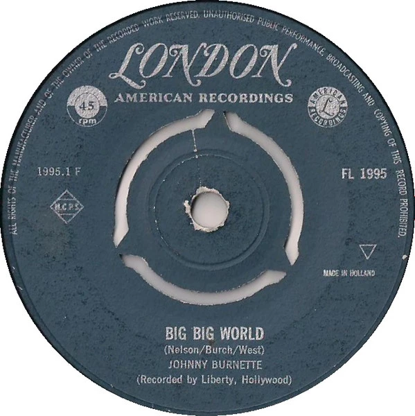 Big Big World / Ballad Of The One Eyed Jacks