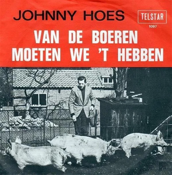 Item Van De Boeren Moeten We 't Hebben / Ik Moet Naar de Bajes ! (Het Drama Van De Vrije Boer) product image