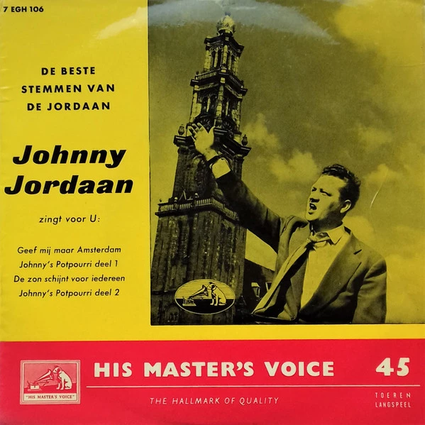 De Beste Stemmen Van De Jordaan / Johnny's Potpourri Deel 1