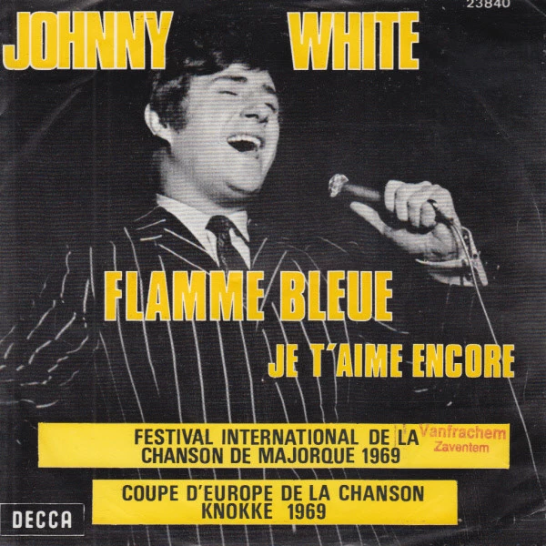 Flamme Bleue / Je T'Aime Encore / Je T'aime Encore