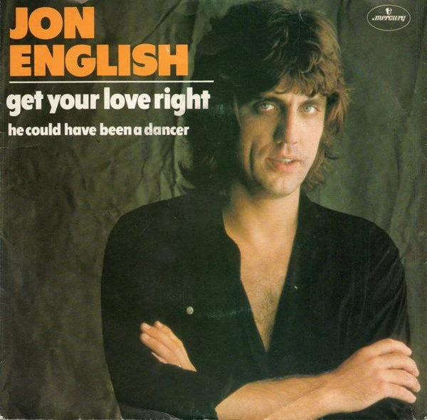 Get Your Love Right / He Could Have Been A Dancer