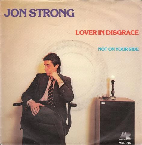 Lover In Disgrace / Not On Your Side