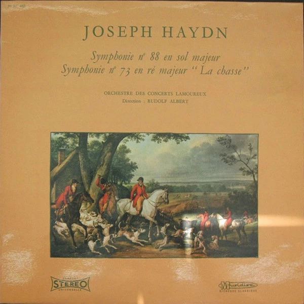 Symphonie No 88 En Sol Majeur / Symphonie No 73 En Ré Majeur "La Chasse"