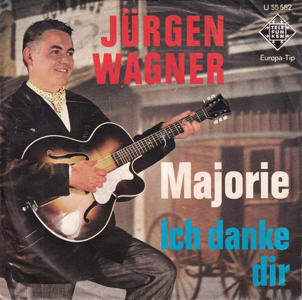 Majorie / Ich Danke Dir / Ich Danke Dir