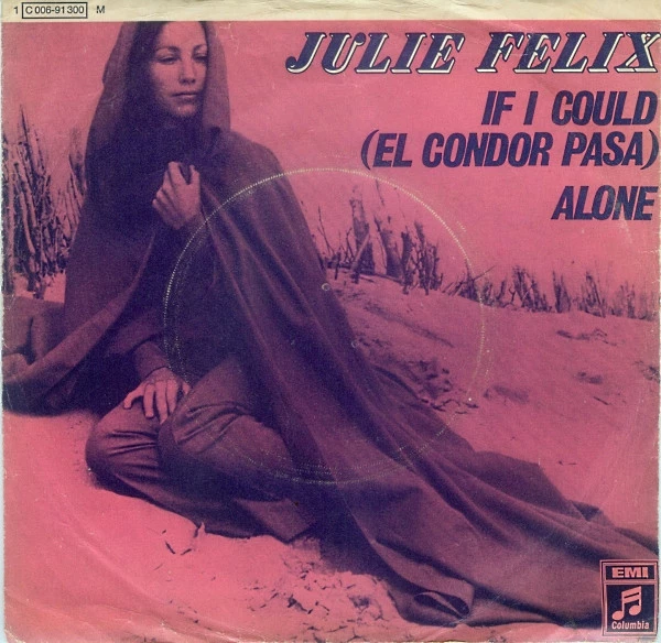 If I Could (El Condor Pasa)  / Alone / Alone