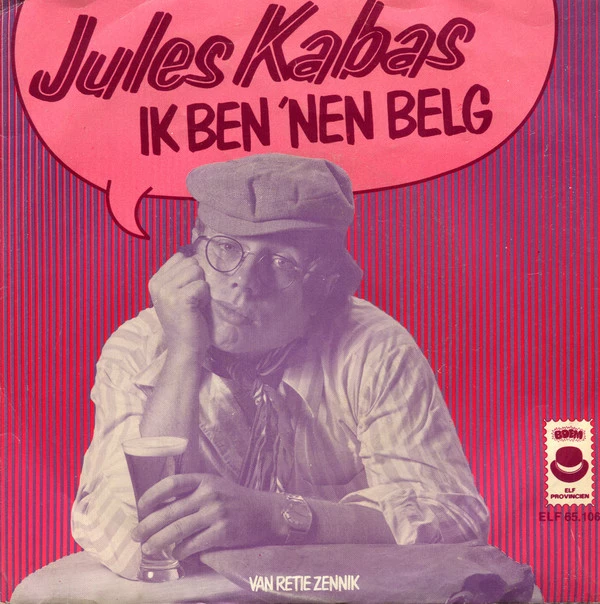 Ik Ben 'Nen Belg / Van Retie Zennik