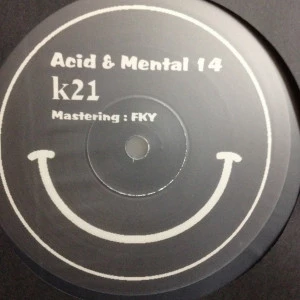 Acid & Mental 14