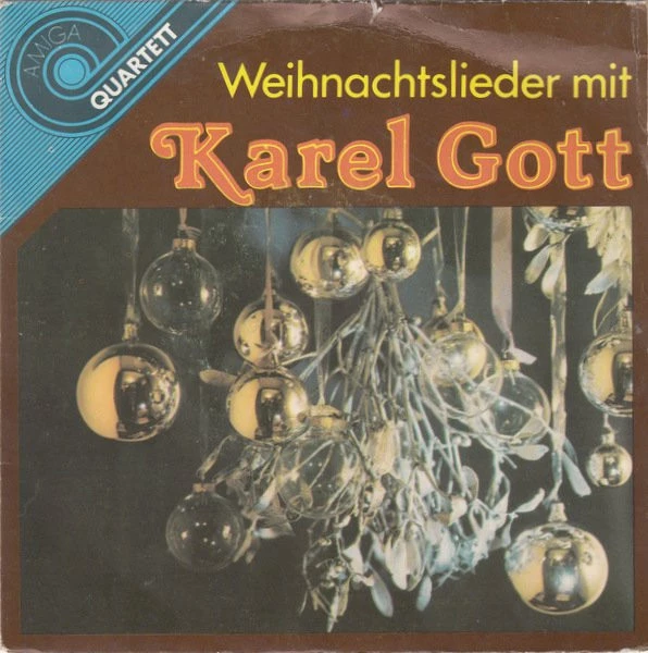 Weihnachtslieder Mit Karel Gott / Stille Nacht, Heilige Nacht