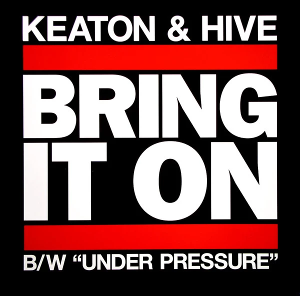 Bring It On / Under Pressure