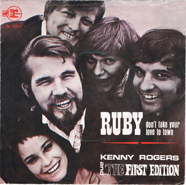 Ruby, Don't Take Your Love To Town / Girl Get Ahold Of Yourself