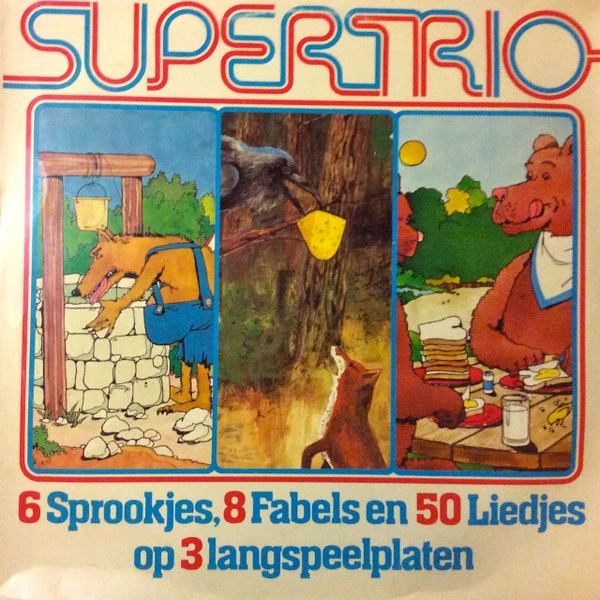 Item Supertrio (6 Sprookjes, 8 Fabels En 50 Liedjes Op 3 Langspeelplaten) product image