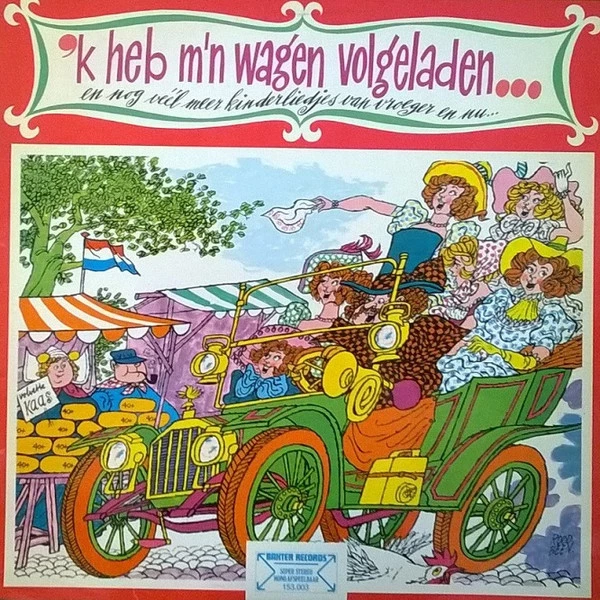 'k Heb M'n Wagen Volgeladen