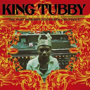 Item King Tubby's Classics: The Lost Midnight Rock Dubs Chapter 2 product image