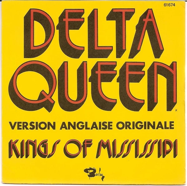 Delta Queen / Once Bitten, Twice Shy