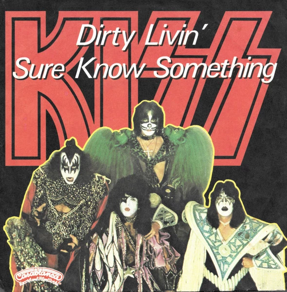 Dirty Livin' / Sure Know Something