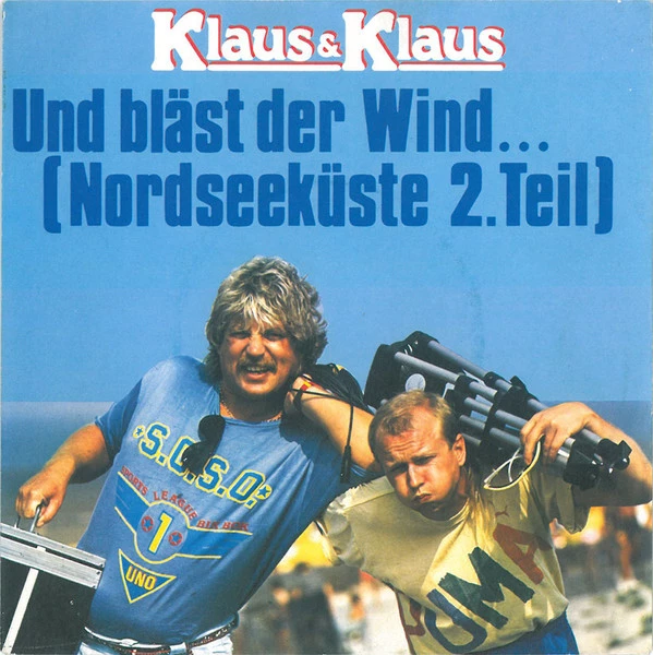 Item Und Bläst Der Wind ... (Nordseeküste 2. Teil) / Klaus Und Klaus Im Restaurant product image