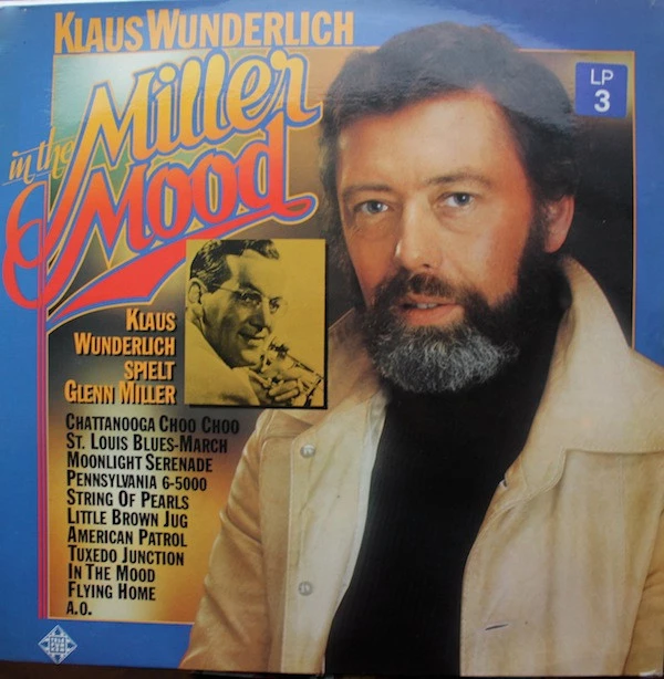 In The Miller Mood - Klaus Wunderlich Spielt Glenn Miller