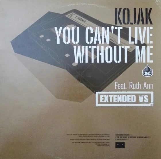 You Can't Live Without Me (Extended Vs)