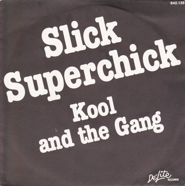 Slick Superchick / The Force