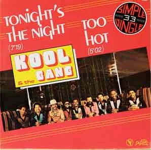 Too Hot / Tonight's The Night