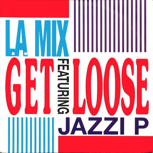 Item Get Loose / Get Loose (Sax Dub Second Take) product image