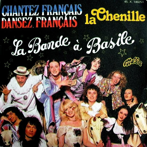 Chantez Français, Dansez Français / La Chenille / La Chenille