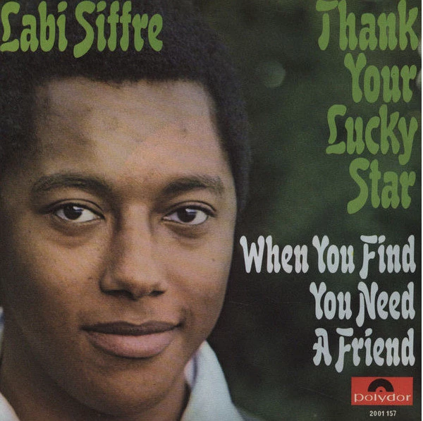 Thank Your Lucky Star / When You Find You Need A Friend / When You Find You Need A Friend