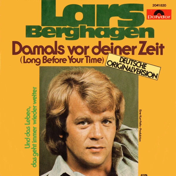 Item Damals Vor Deiner Zeit (Long Before Your Time) / Und Das Leben, Das Geht Immer Wieder Weiter product image