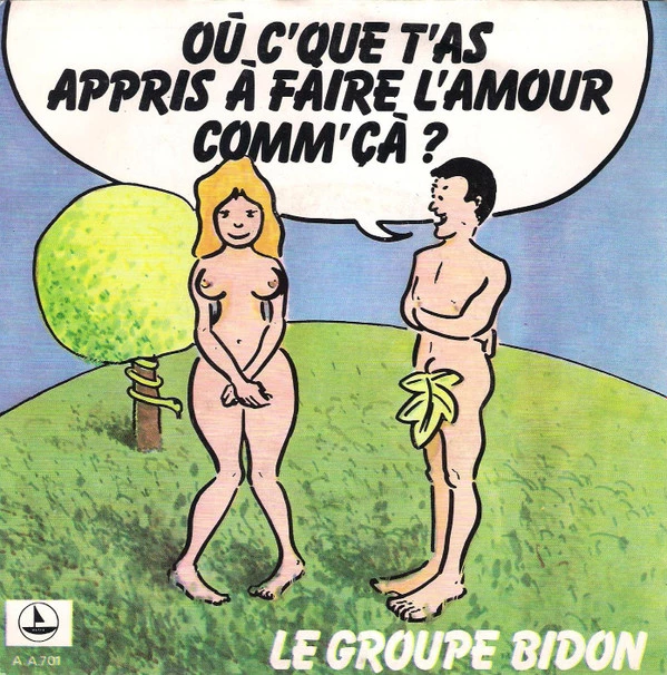 Ou Ce Que T'As Appris A Faire L'Amour Comme Ca? / Le Rock De Cromagnon