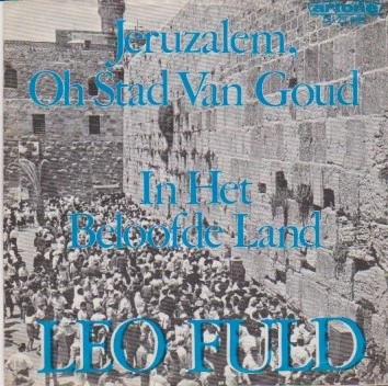 Jeruzalem, Oh Stad Van Goud / In Het Beloofde Land