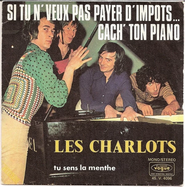 Item Si Tu N'veux Pas Payer D'impôts... Cach' Ton Piano / Tu Sens La Menthe product image