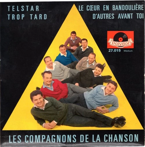 Telstar / Trop Tard / Le Cœur En Bandoulière / D'autres Avant Toi / Trop Tard