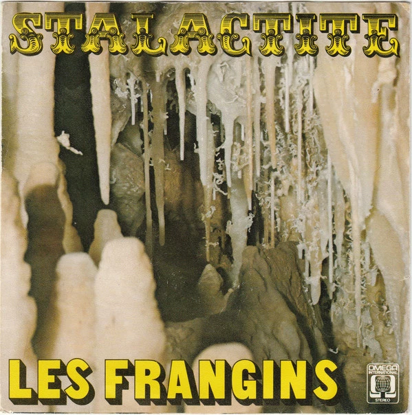 Stalactite / Laissons Le Temps / Laissons Le Temps