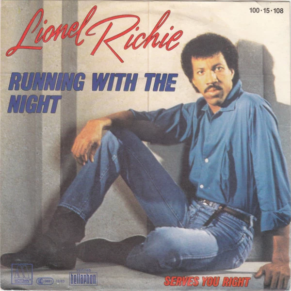 Running With The Night / Serves You Right