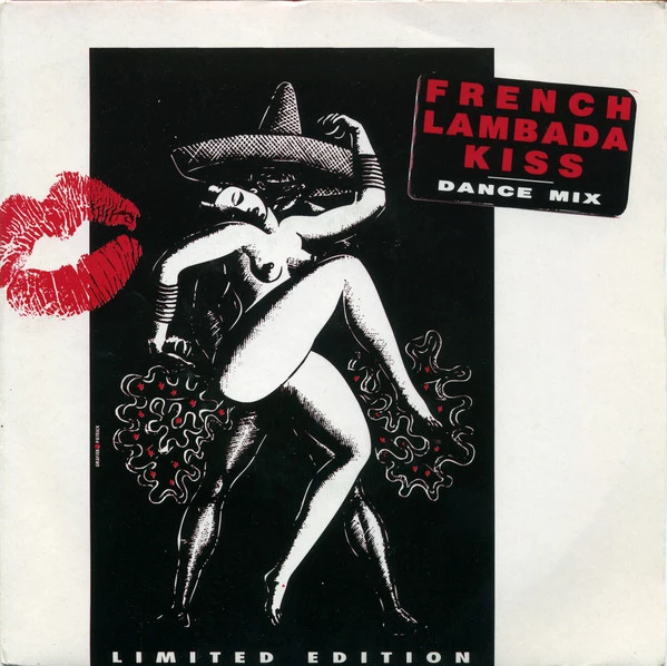 French Lambada Kiss (Dance Mix) / I Don't Want To Loose Your Love