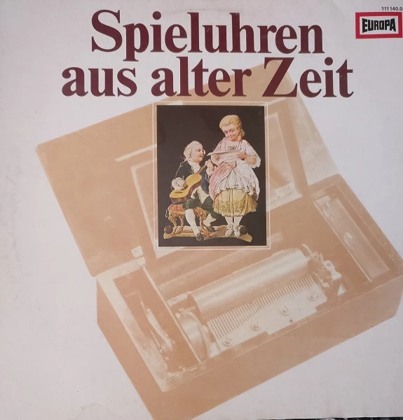 Spieluhren Aus Alter Zeit - Die Schönsten Melodien Aus Einer Lübecker Sammlung