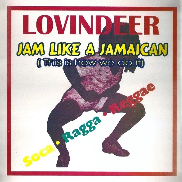 Jam Like A Jamaican (This Is How We Do It)