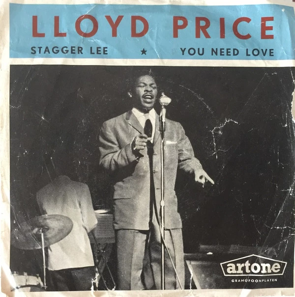 Item Stagger Lee / You Need Love / You Need Love product image