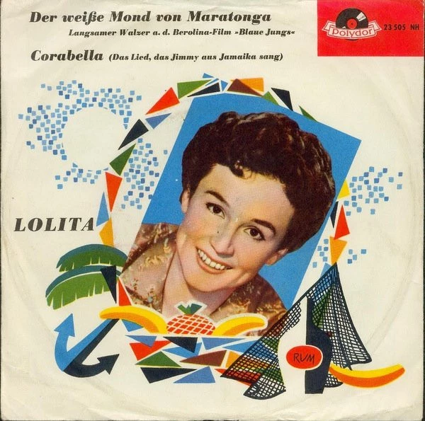 Item Der Weiße Mond Von Maratonga / Corabella / Corabella (Das Lied, Das Jimmy Aus Jamaika Sang) product image