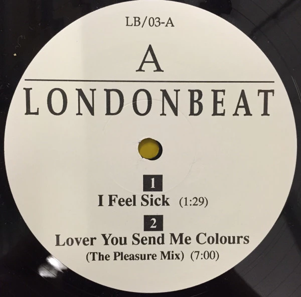 I Feel Sick / Lover You Send Me Colours