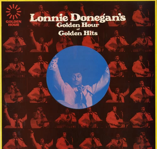 Lonnie Donegan's Golden Hour Of Golden Hits