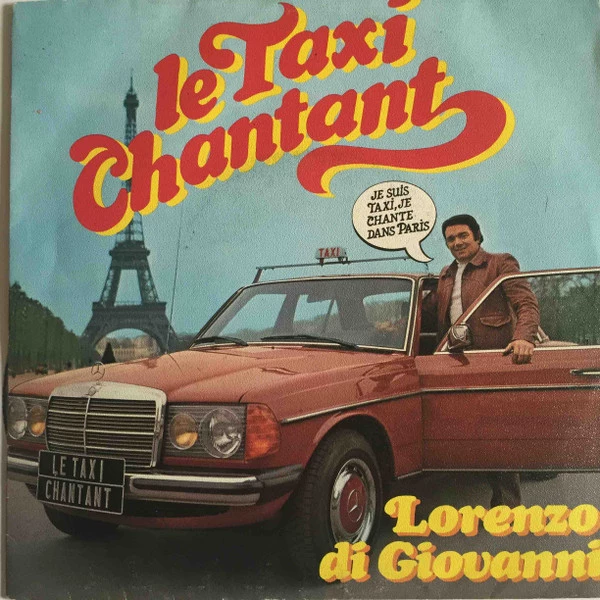 Le Taxi Chantant / Ma Vie, C'est Comme A L'opera 