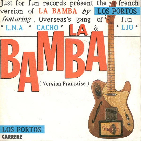 La Bamba (Version Française) / La Bamba (Dub Version)